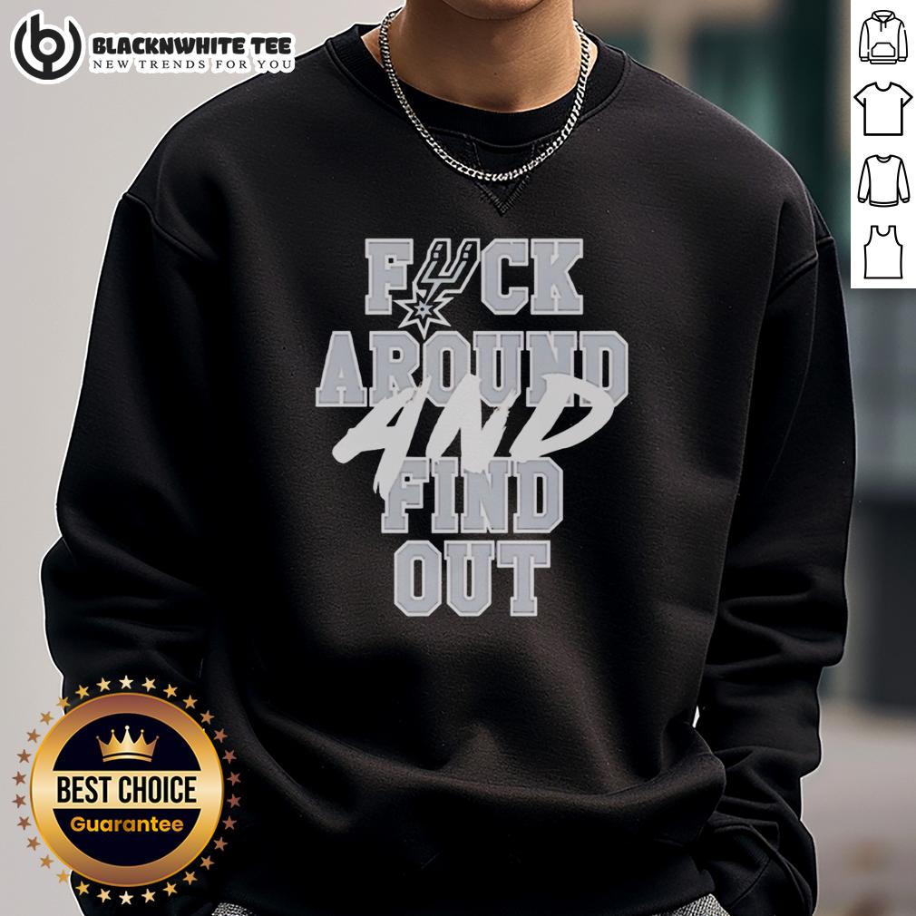 Awesome San Antonio Spurs Fck Around And Find Out T-Shirt - Image 5