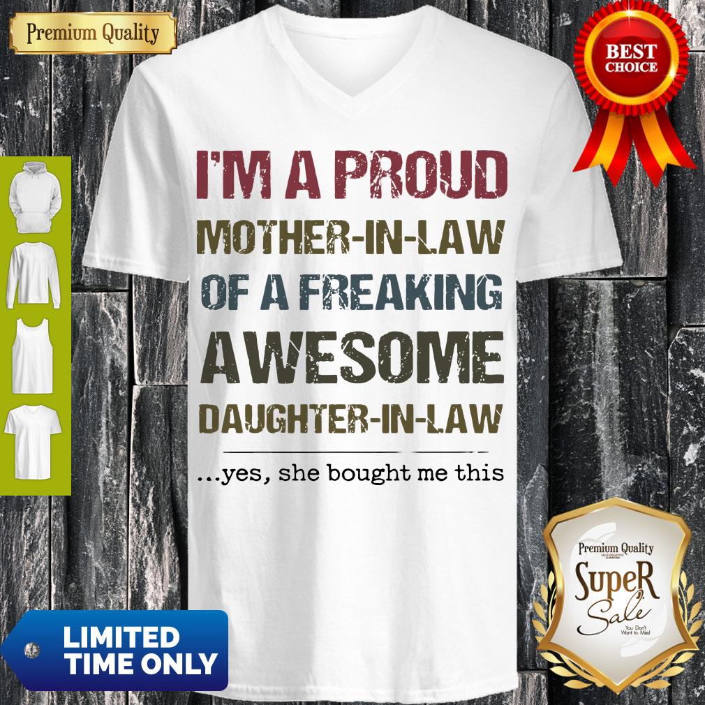 Nice I'm A Proud Mother In Law Of A Freaking Awesome Daughter In Law Shirt - Image 5