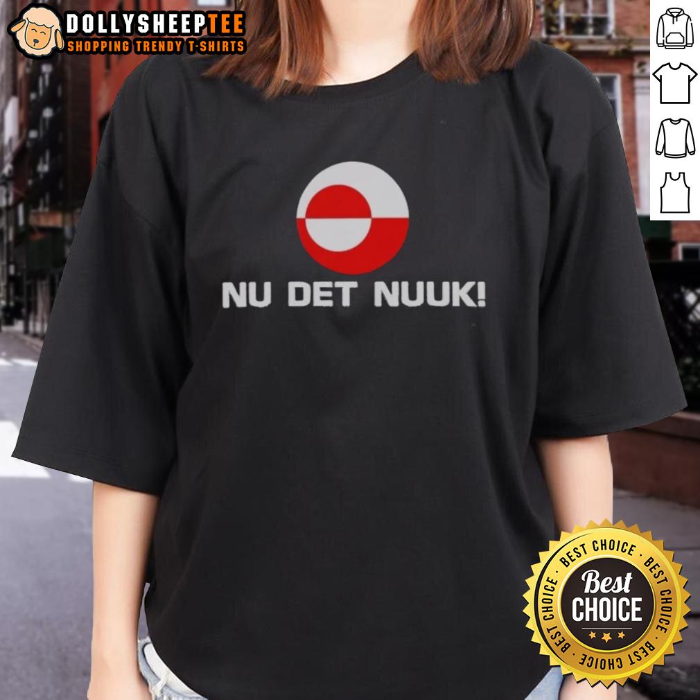 Awesome Nu Det Nuuk Greenland Flag T-Shirt - Image 3