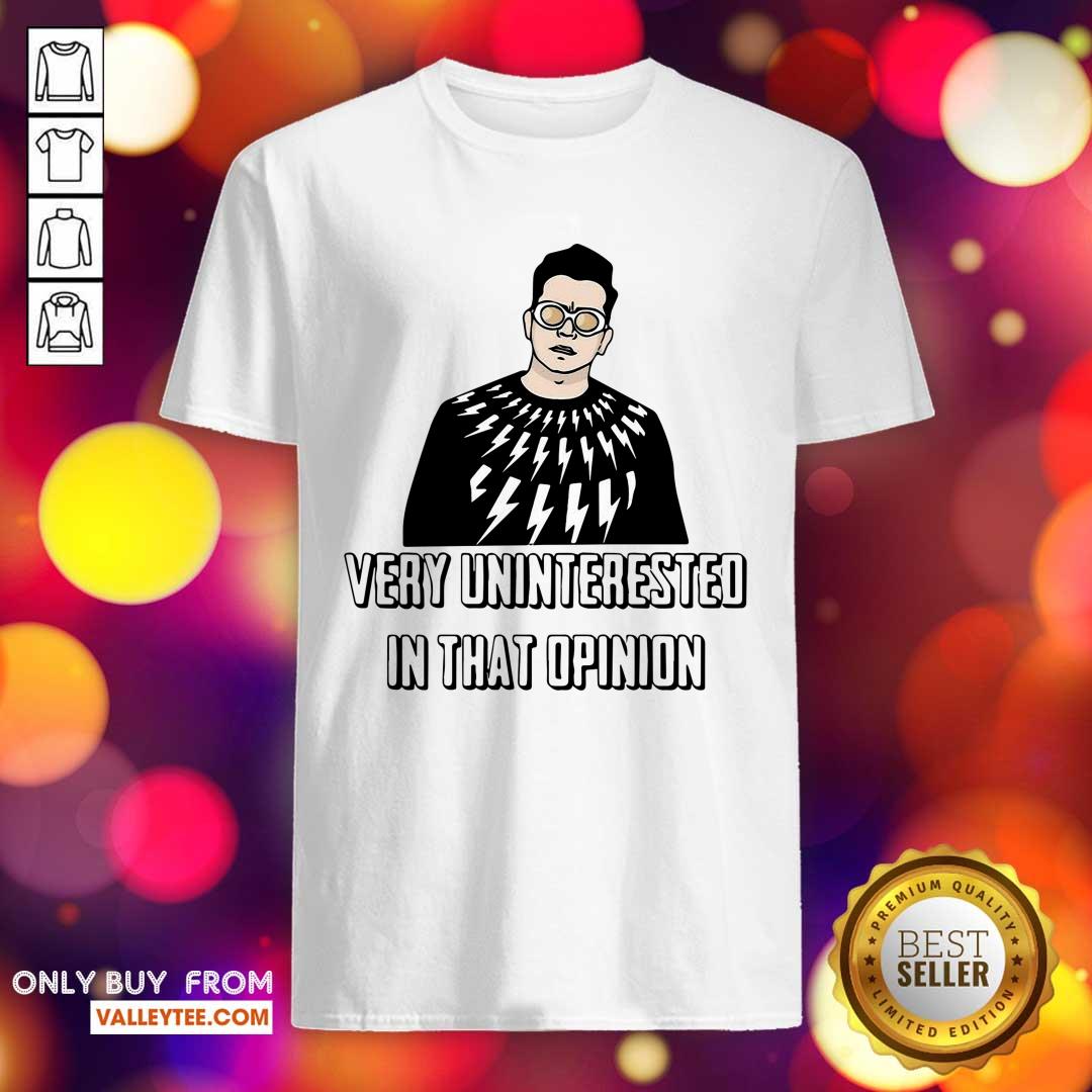 Hot Schitt's Creek David Rose Very Uninterested In That Opinion Shirt