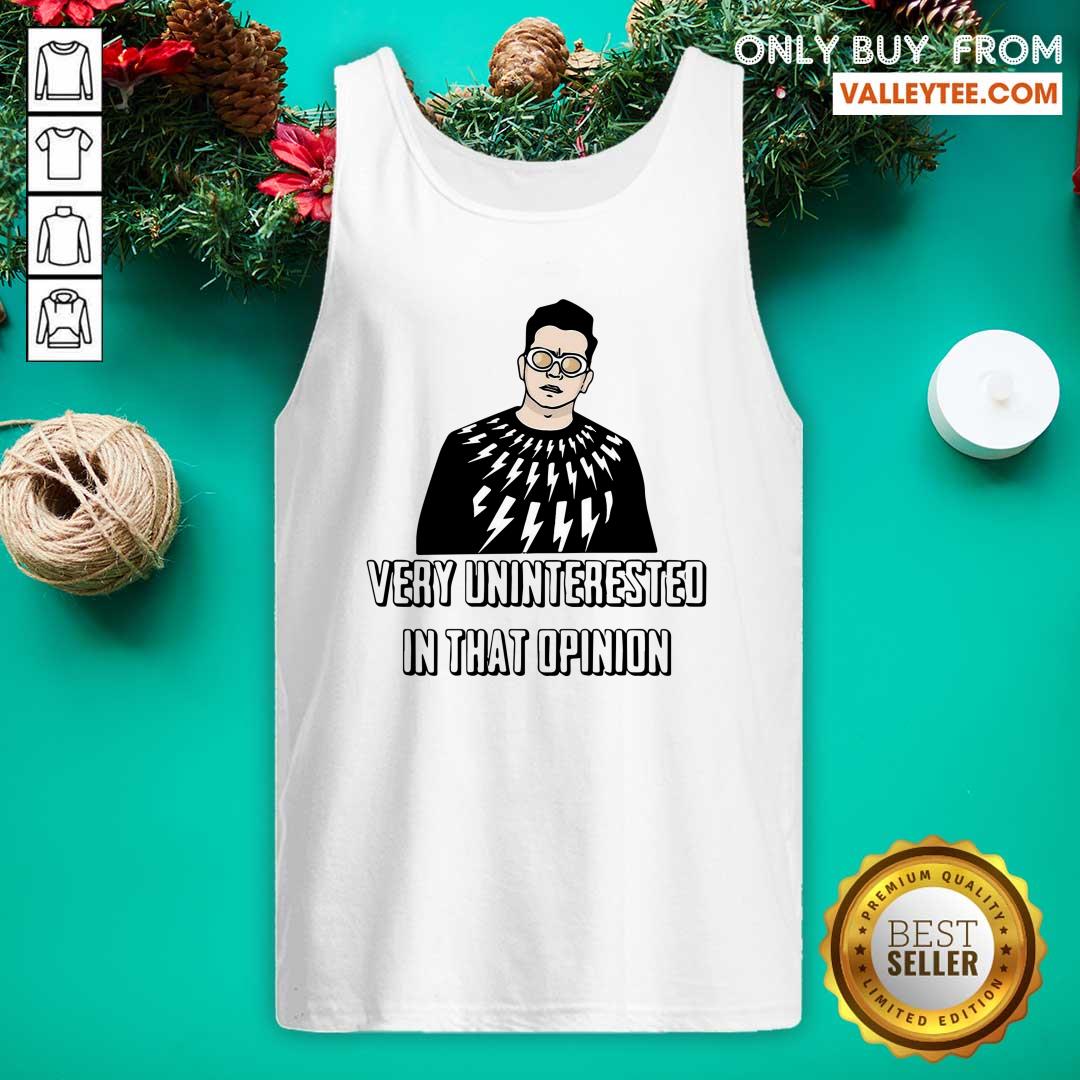 Hot Schitt's Creek David Rose Very Uninterested In That Opinion Shirt - Image 5