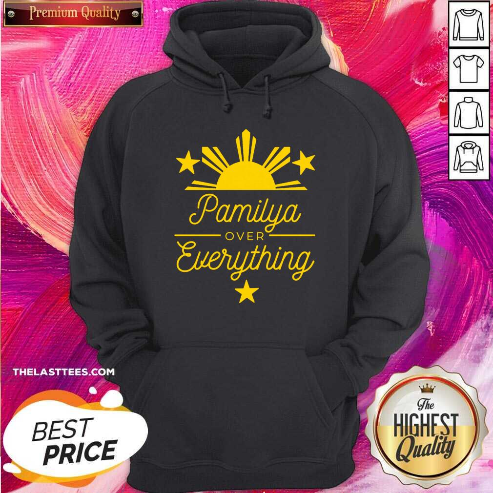 Great Pamilya over Everything Filipino Shirt - Image 5