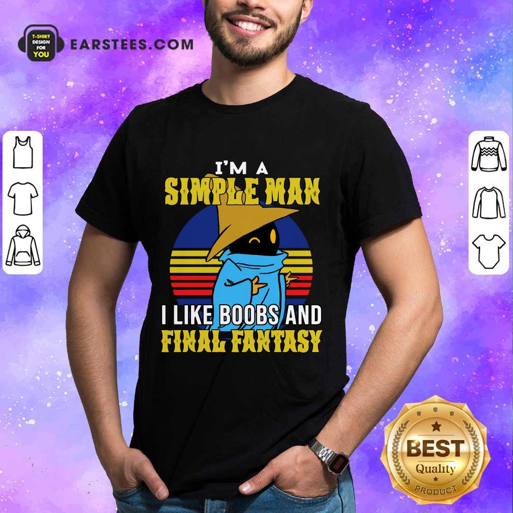 Hot Black Mage I’m A Simple Man Shirt