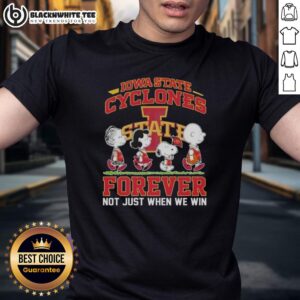 Top Peanuts Snoopy And Friends Iowa State Cyclones Forever Not Just When We Win T-Shirt