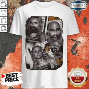 Perfect The Devil’s Rejects 3 Horror Shirt
