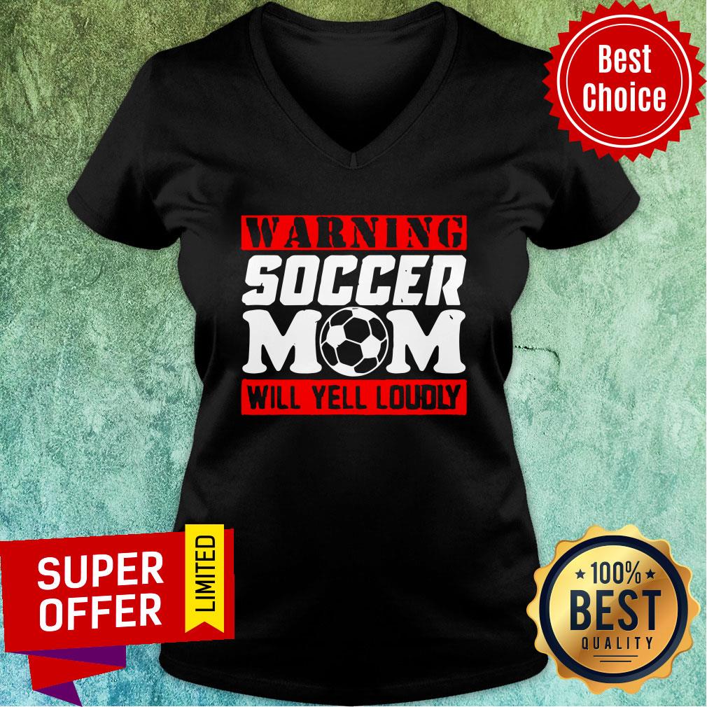 Warning Soccer Mom Will Yell Loudly Shirt - Image 3