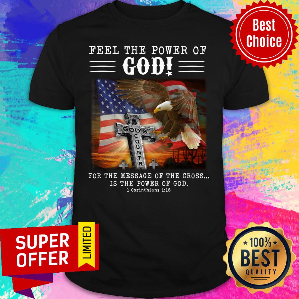 Eagle Power of God American Flag For Message Shirt