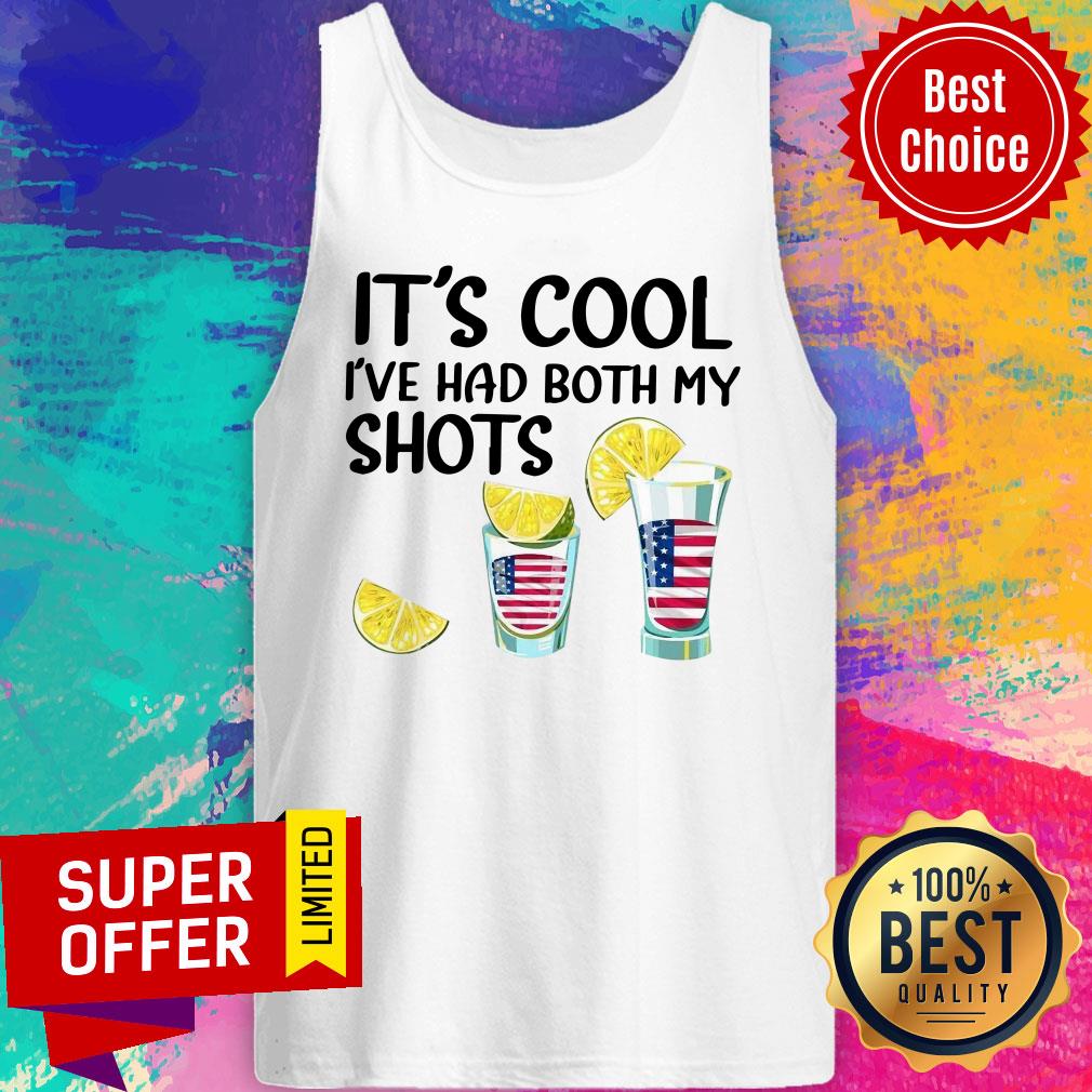 It's Cool I've Both My Shots American Flag Shirt - Image 3