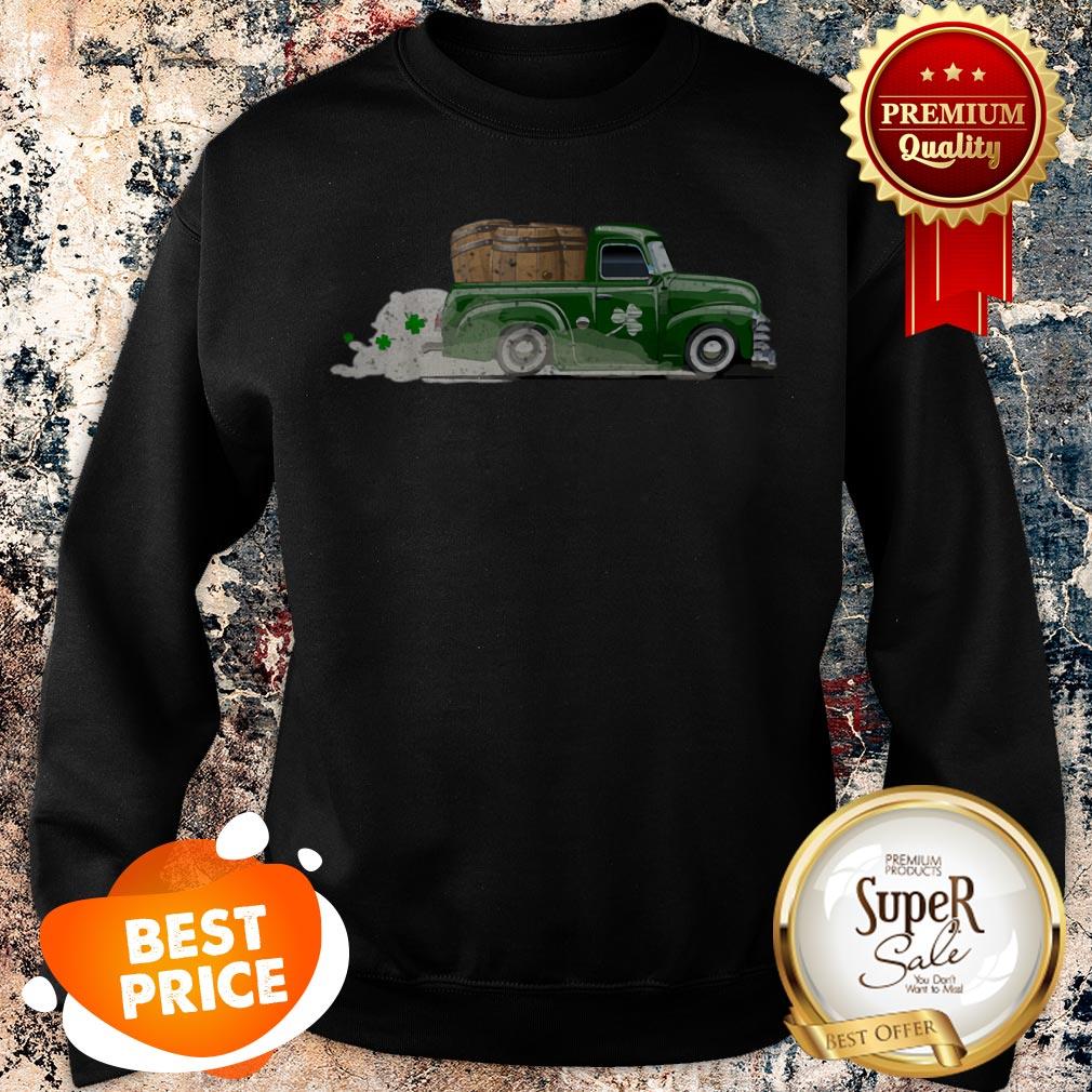 Nice Pick-Up Truck With Beer Barrels – Funny St Patricks Day Gift Shirt - Image 4