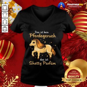 Alternative view of Cute Das Ist Kein Pferdegeruch Das Ist Shetty Parfum Shirt