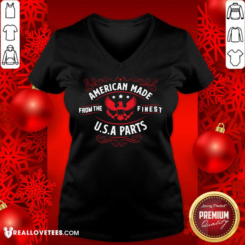 American Made From The Finest USA Parts Shirt - Image 3