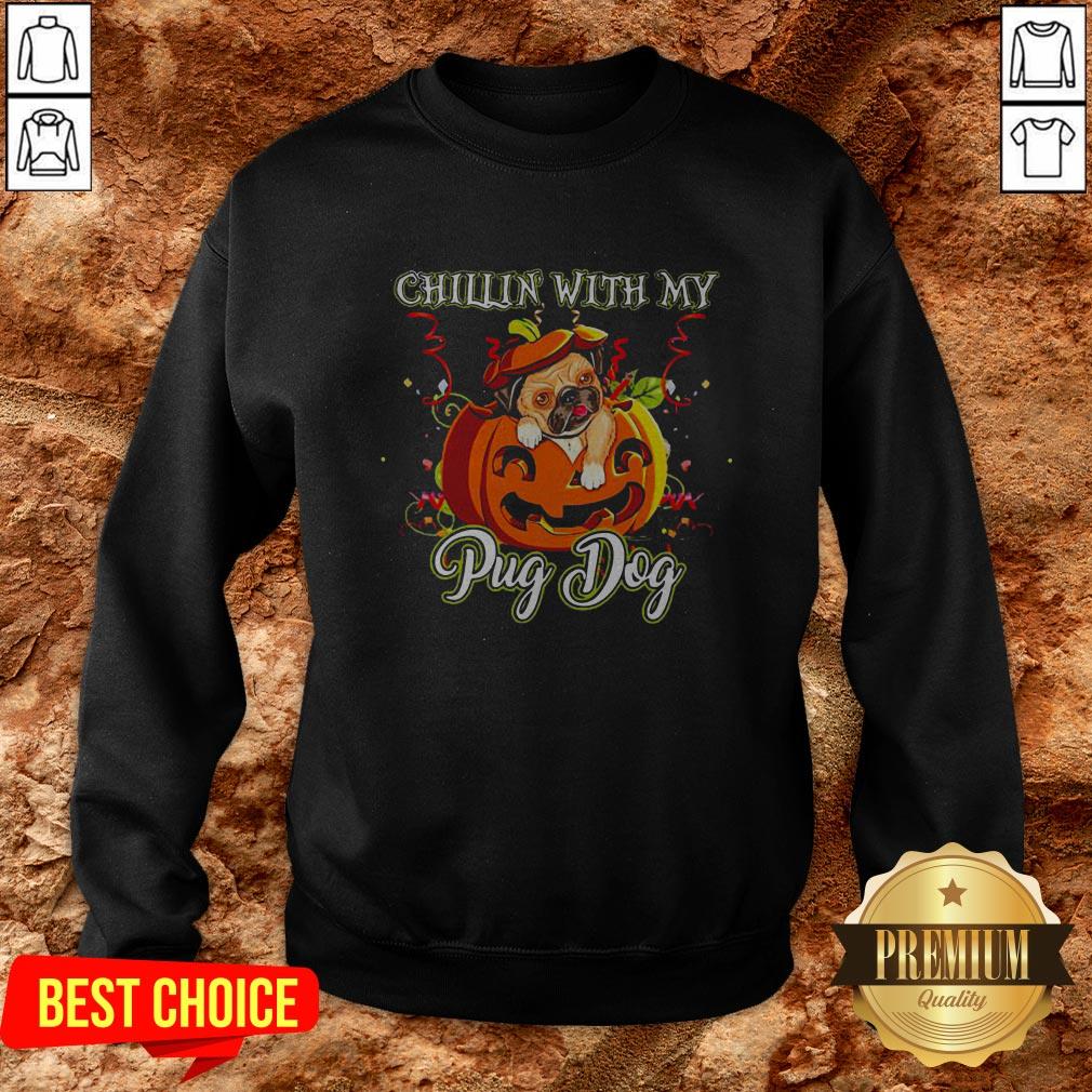 Chillin With My Pug Dog Halloween Shirt - Image 4