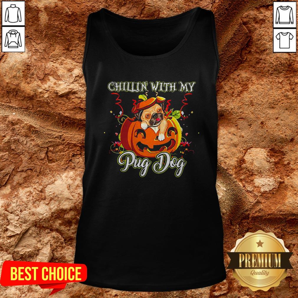 Chillin With My Pug Dog Halloween Shirt - Image 3