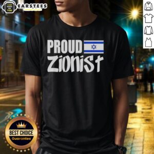 Premium Proud Zionist Israel Flag T-Shirt
