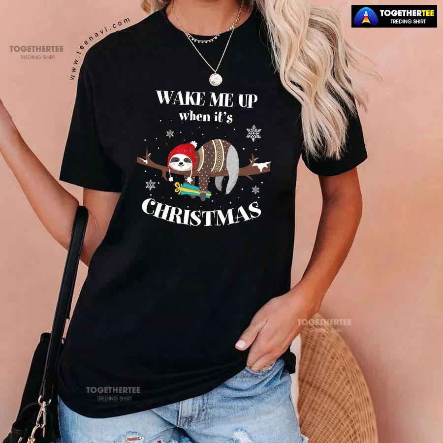 Sloth Wake Me Up When It’s Christmas T-Shirt - Image 4
