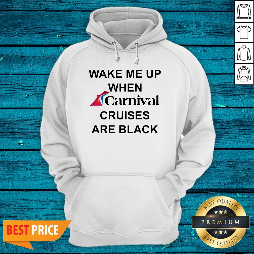 Wake Me Up When Carnival Cruises Are Black Shirt - Image 5