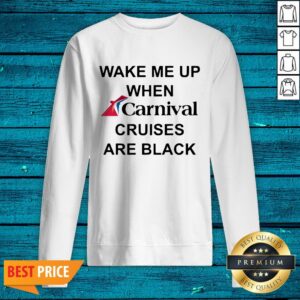 Alternative view of Wake Me Up When Carnival Cruises Are Black Shirt