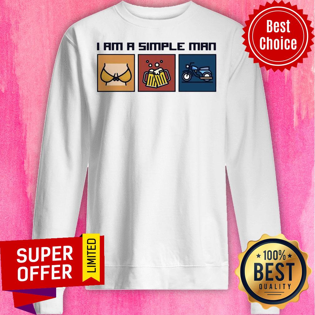 Official I Am A Simple Man Who Love Boobs Beer Motorcycle Shirt - Image 2