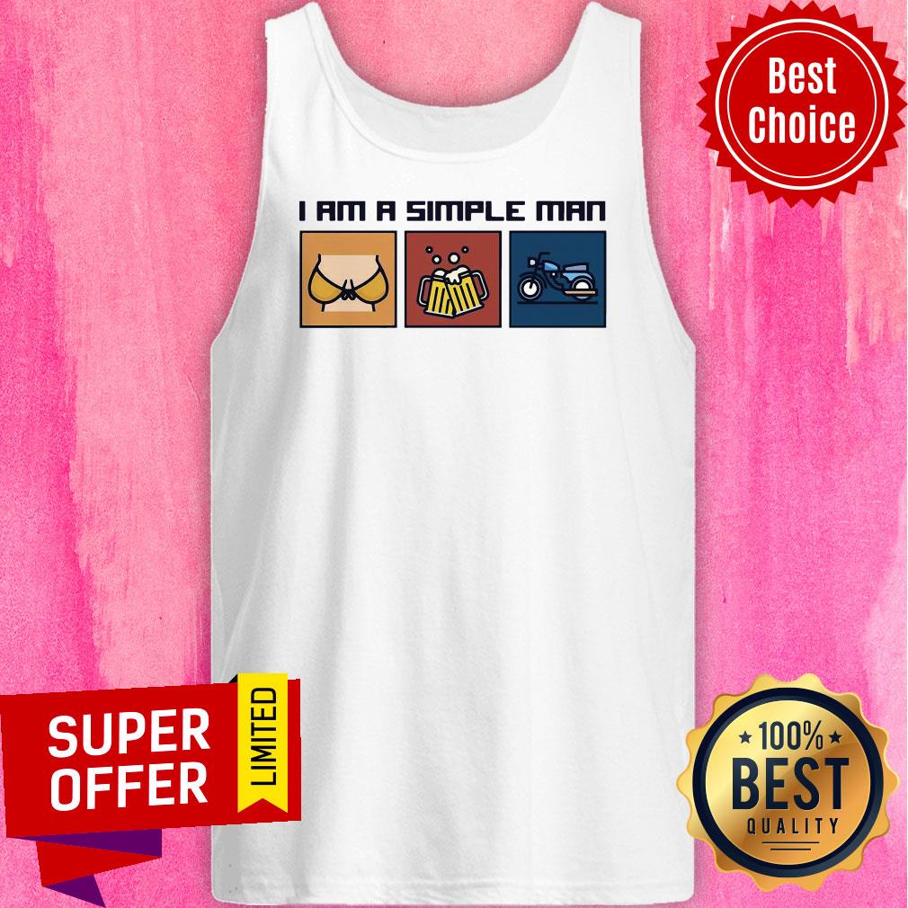 Official I Am A Simple Man Who Love Boobs Beer Motorcycle Shirt - Image 5