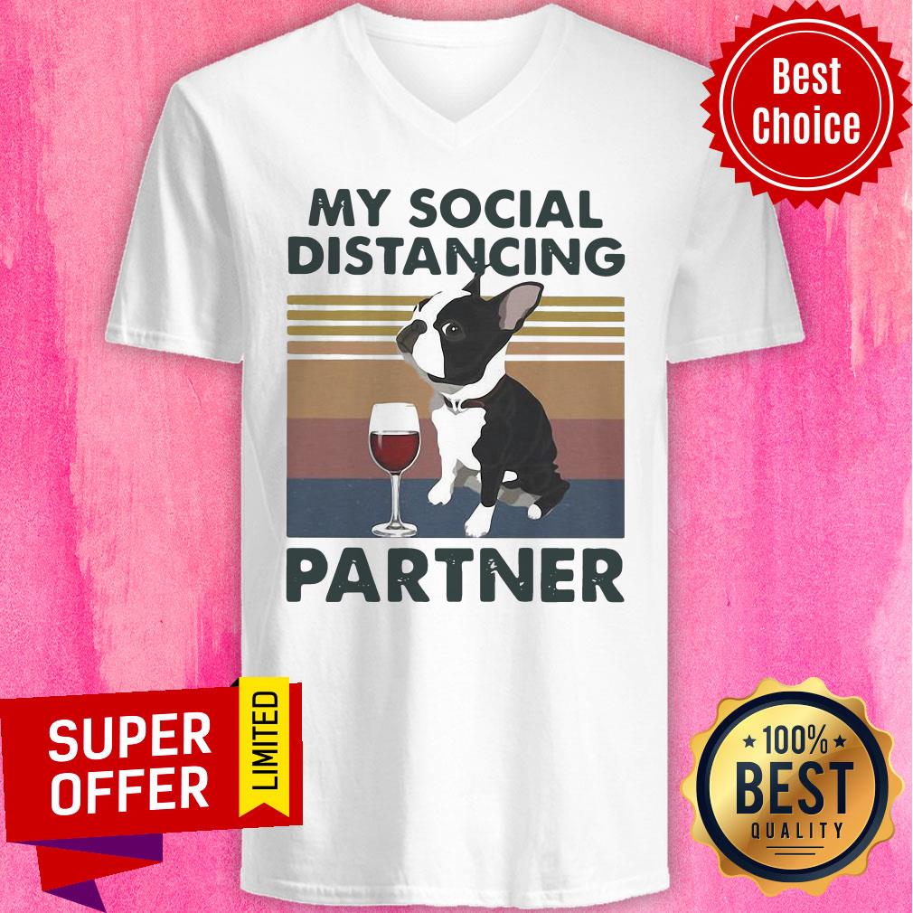 Official Boston Terrier My Social Distancing Partner Vintage Shirt - Image 4