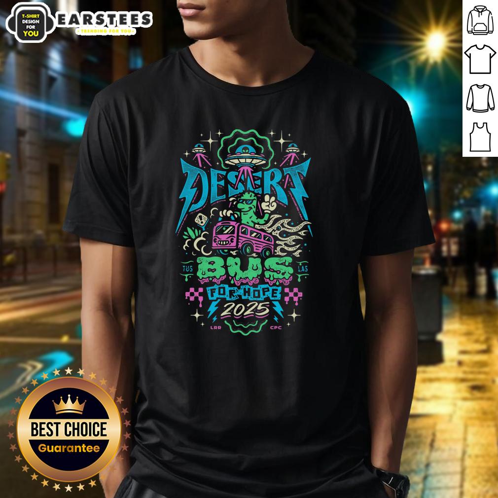 Nice Desert Bus For Hope 2025 T-Shirt