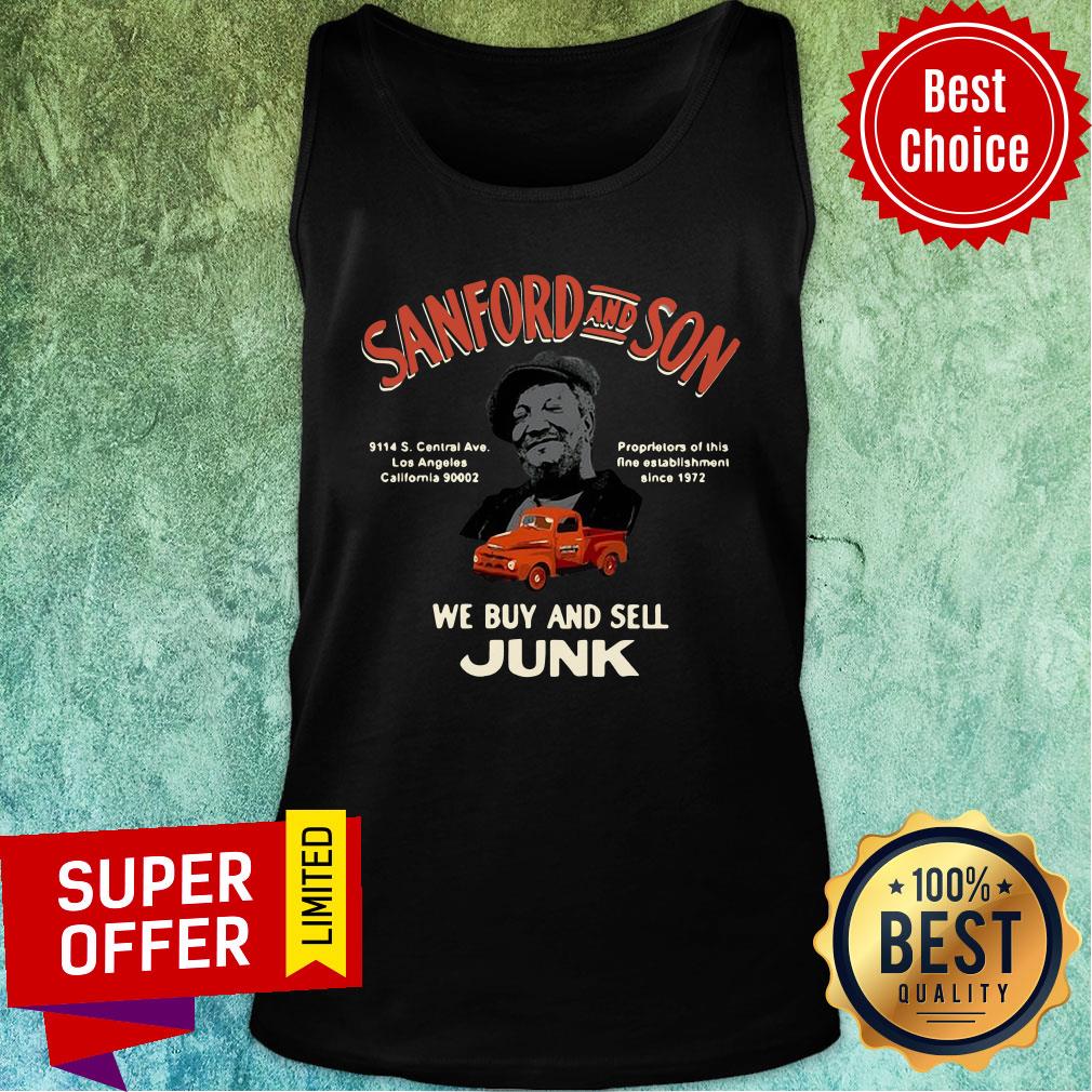 Official Sanford and Son South Central California We Buy And Sell Junk Shirt - Image 5