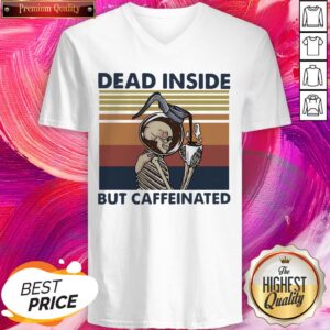 Alternative view of Wonderful Dead Inside But Caffeinated Coffee Vintage Shirt