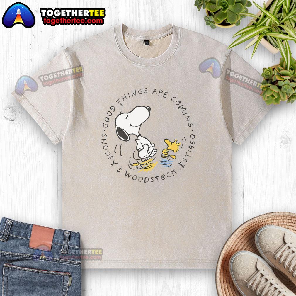 Nice Peanuts Good Things Are Coming Snoopy & Woodstock T-Shirt - Image 6