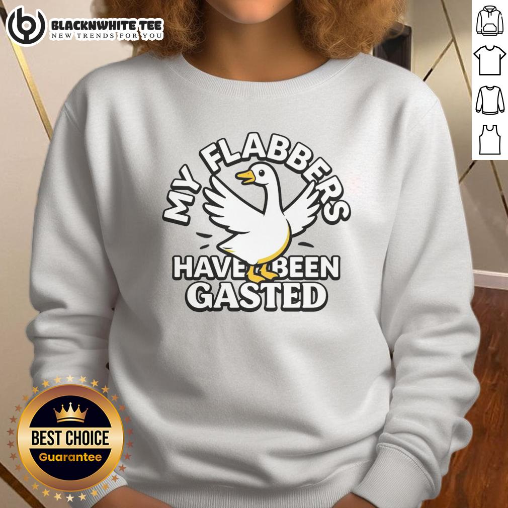 Premium My Flabbers Have Been Gasted T-Shirt - Image 5