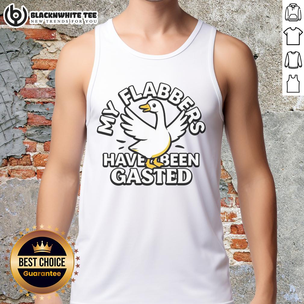 Premium My Flabbers Have Been Gasted T-Shirt - Image 4