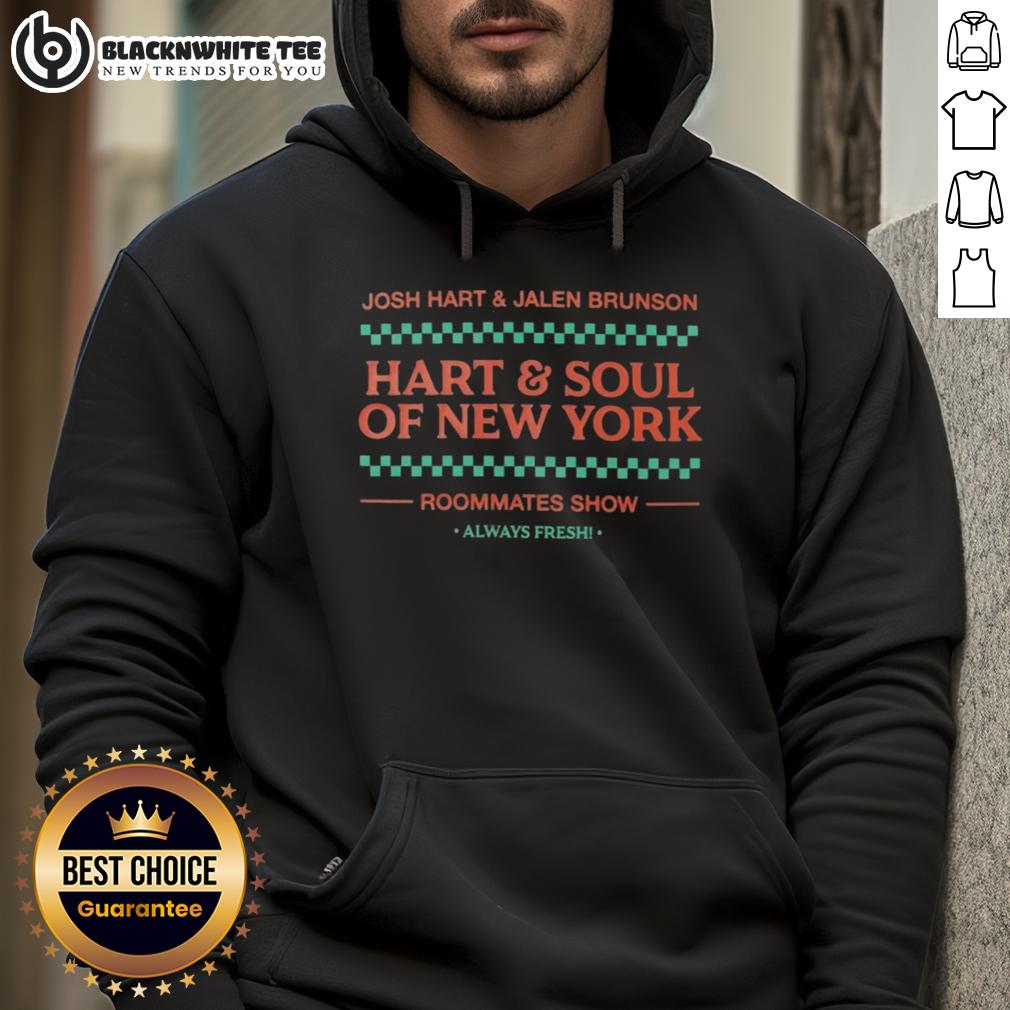 Top Josh Hart And Jalen Brunson Hart And Soul Of New York Roommates Show Always Fresh Shirt - Image 2