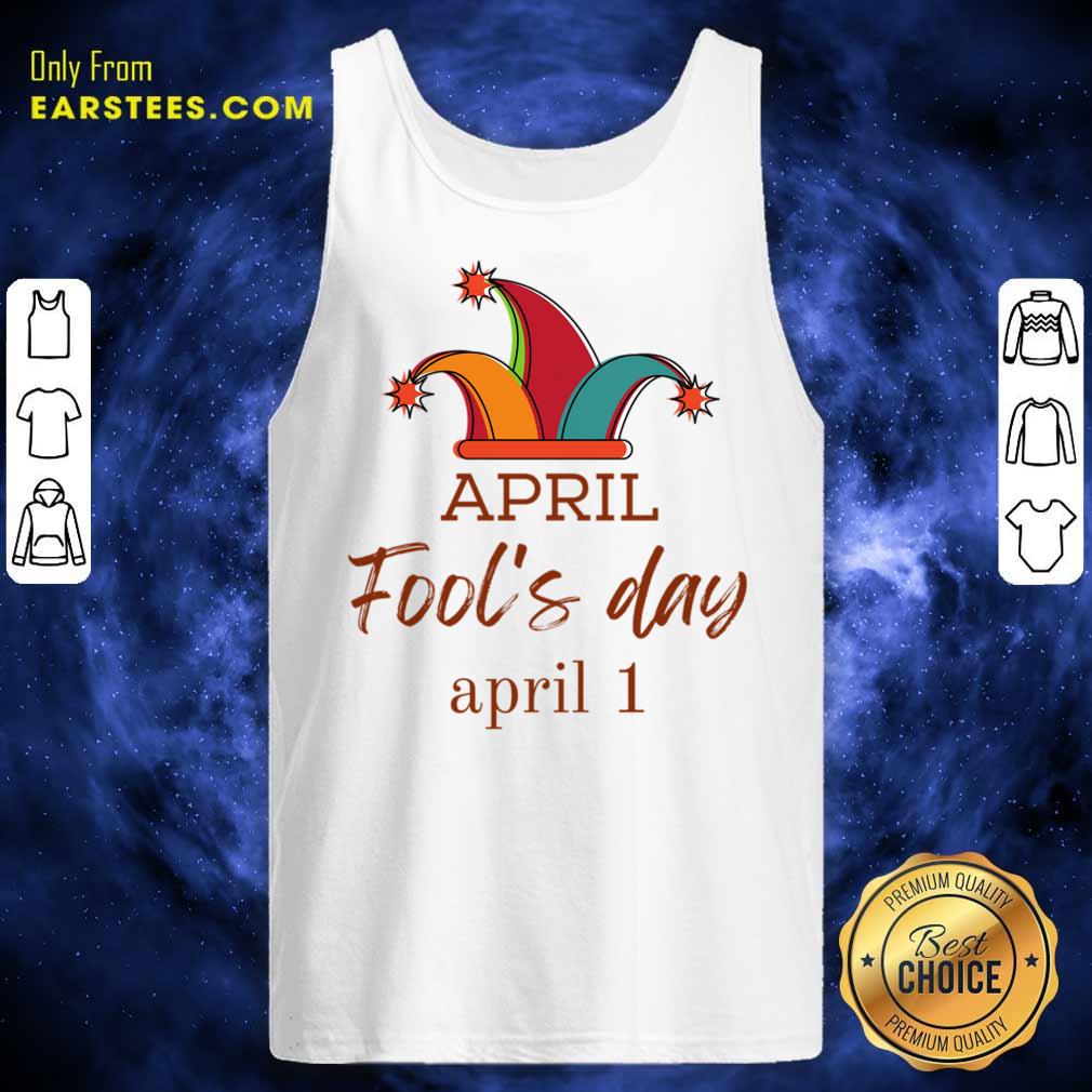 April Fool Day April 1 Shirt - Image 4