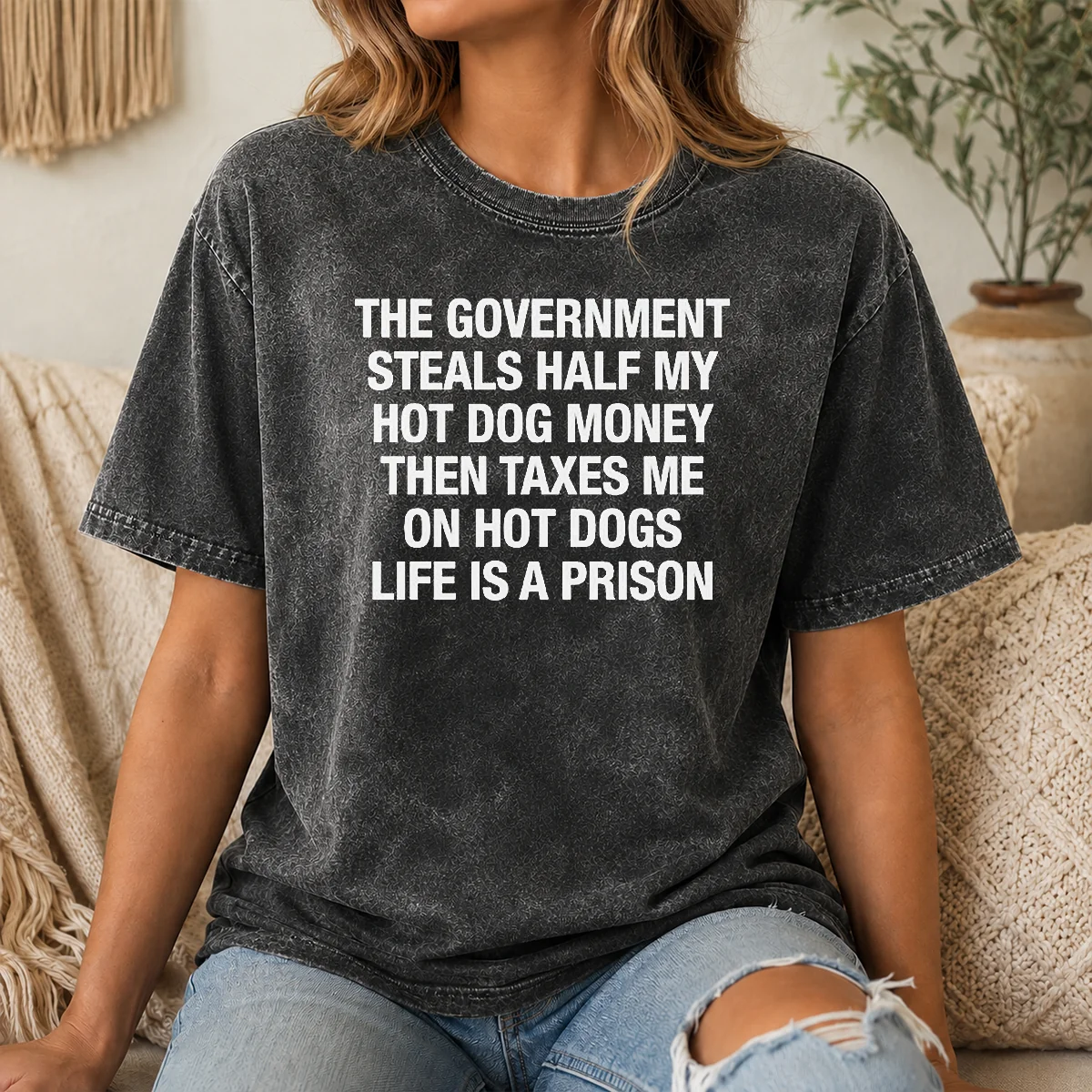 Funny The Government Steals Half My Hot Dog Money Then Taxes Me On Hot Dogs Life Is A Prison Shirt - Image 8
