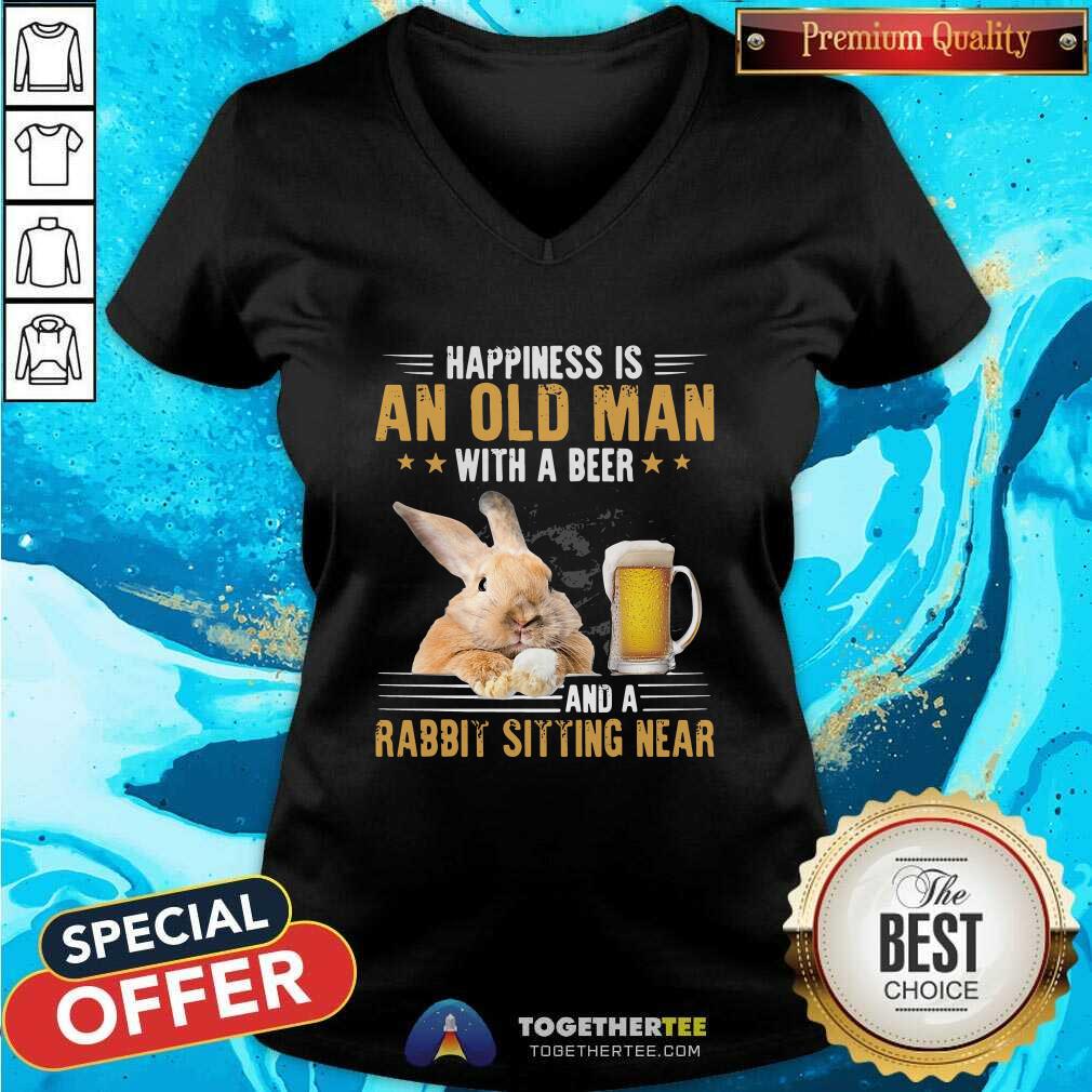 Nice Happiness Is An Old Man With A Beer And A Rabbit Sitting Near Shirt - Image 2