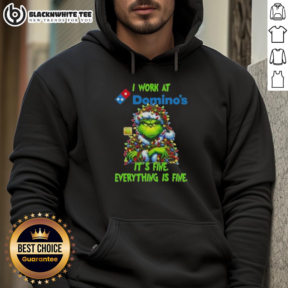 Top Grinch Christmas Tree X Domino's I Work At It's Fine Everything Is Fine T-Shirt - Image 2