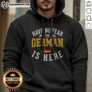 Alternative view of Nice German Have No Fear The Is Here Flag Shirt