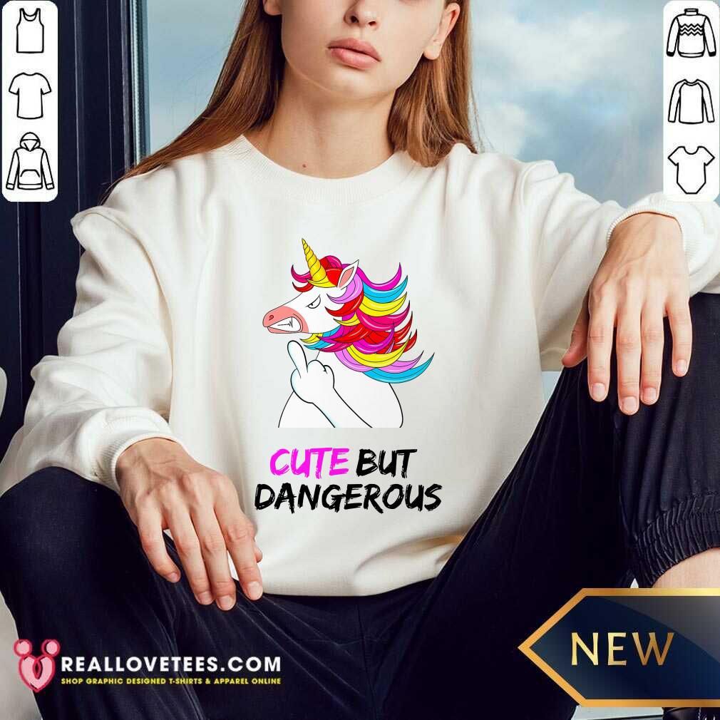 Unicorn Cute But Dangerous Shirt - Image 5