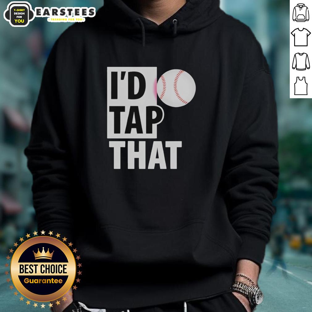 Original I'd Tap That Baseball Graphic T-Shirt - Image 2