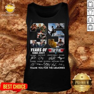 Alternative view of Perfect 35 Years 1986 2021 Top Gun Maverick Thank You For The Memories Signatures Tee Shirt