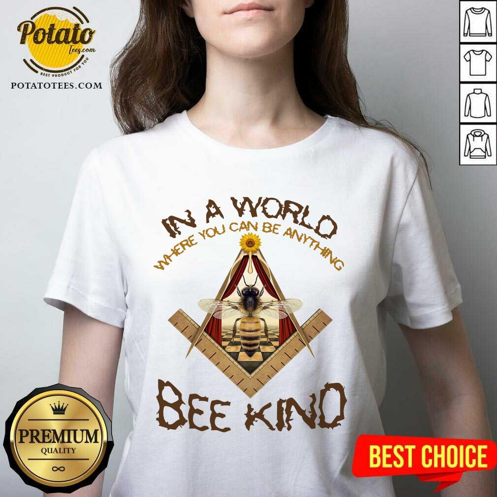 In A World Where You Can Be Anything Bee Kind Shirt - Image 2