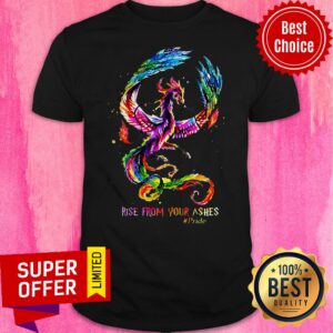 Premium Dragon Rise From Your Ashes Shirt