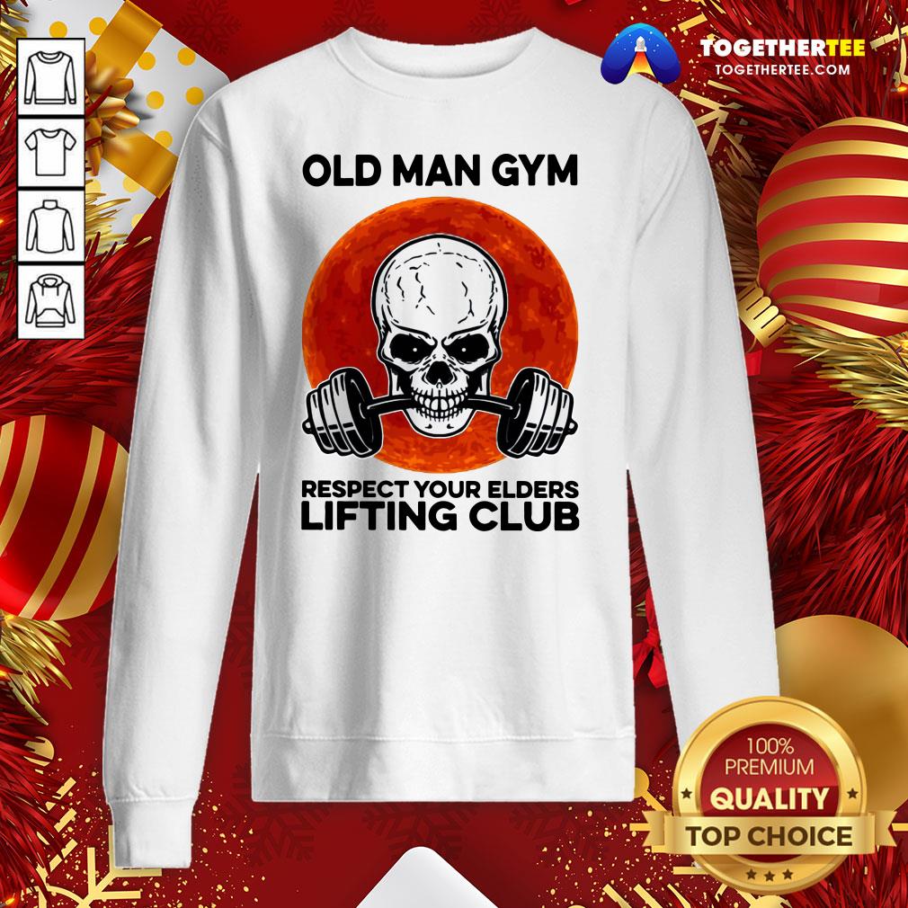 Perfect Skull Old Man Gym Respect Your Elders Lifting Club Shirt - Image 4