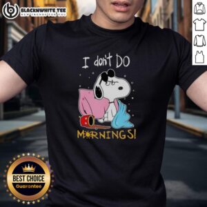 Awesome Snoopy I Don't Do Mornings T-Shirt