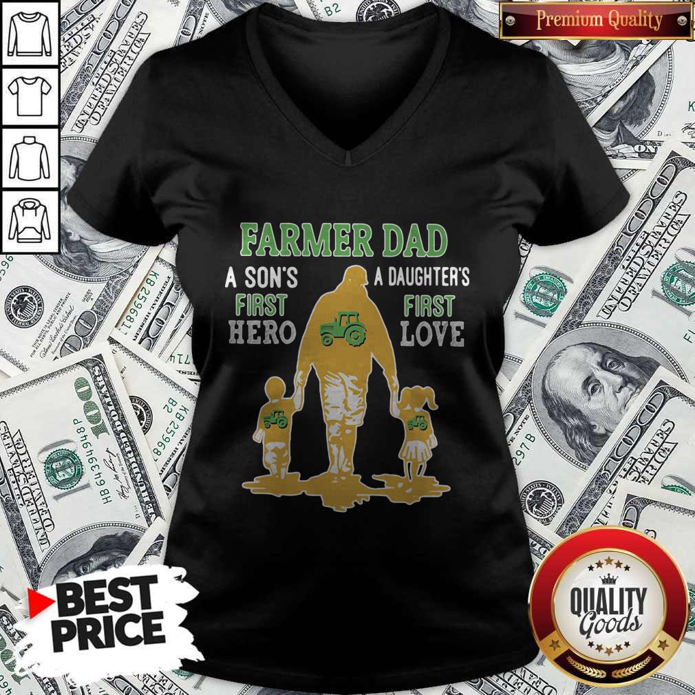 Good Farmer Tractor Dad A Son’s First Hero A Daughter’s First Love Dad Happy Father’s Day Shirt - Image 3