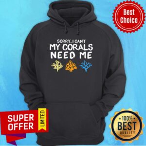 Alternative view of Sorry I Cant My Corals Need Shirt
