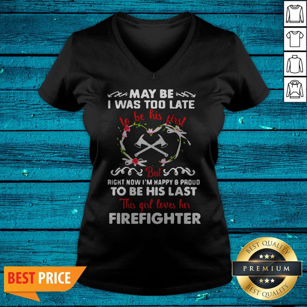 May Be Was Too Late To Be His First But Right Now I’m Happy And Pround To Be His Last Shirt - Image 4