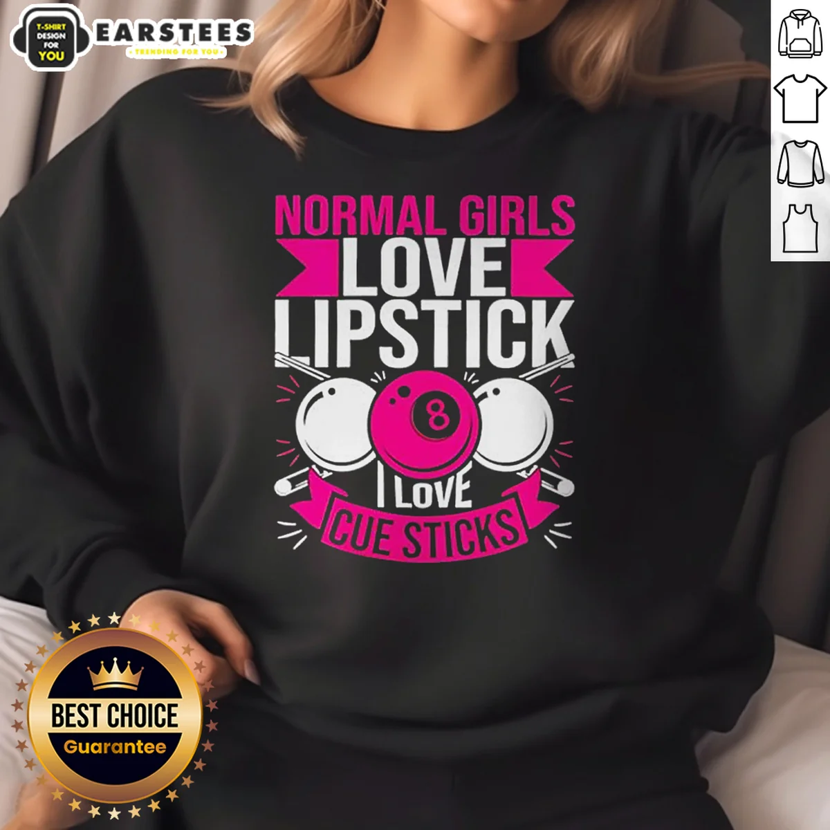 Pretty Billiards Player Pool 8 Ball Normal Girls Love Lipstick I Love Cue Sticks Shirt - Image 4