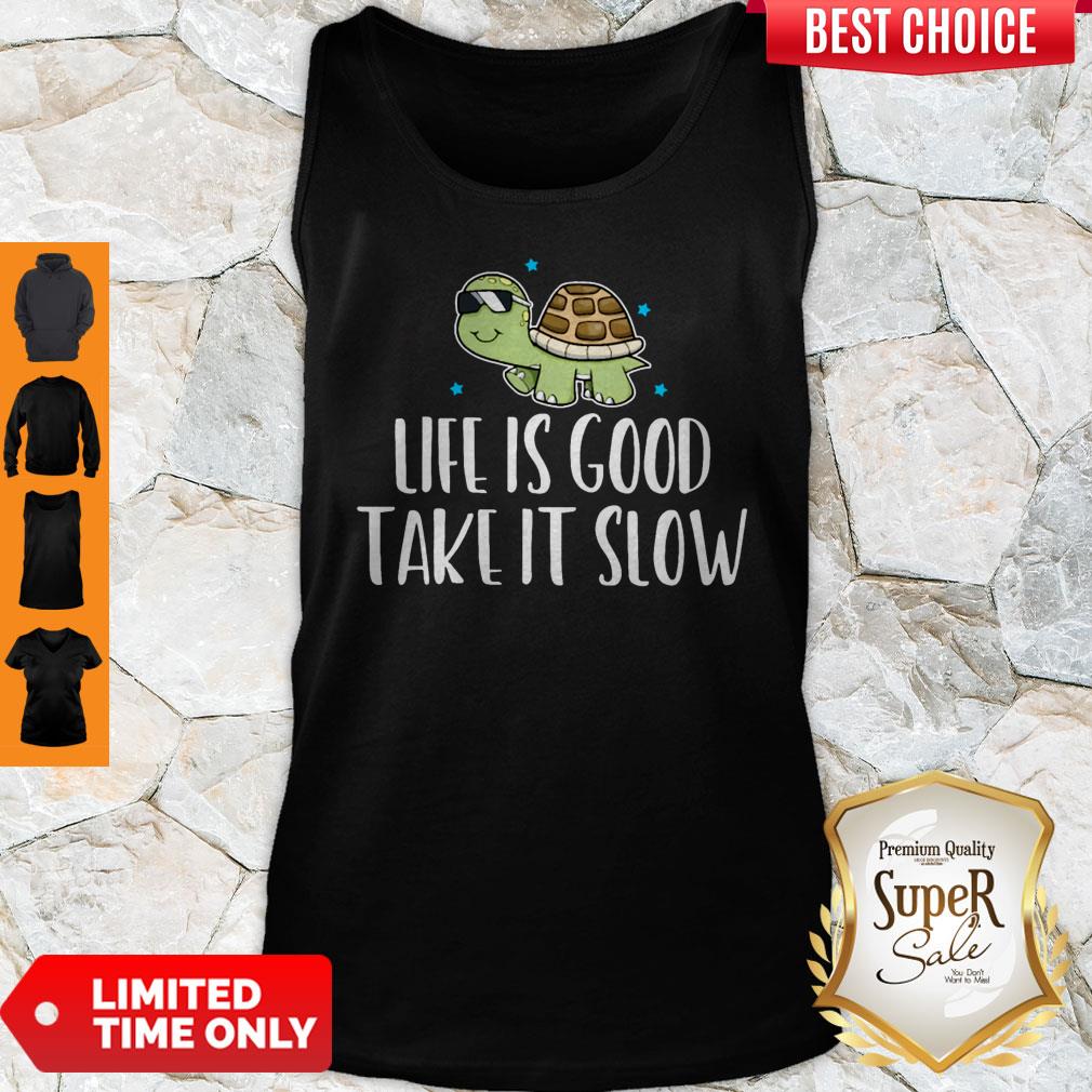 Official Life Is Good Take It Slow Shirt - Image 4