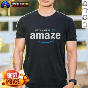 Official Just Amaze It Amaze Amazon Logo T-Shirt