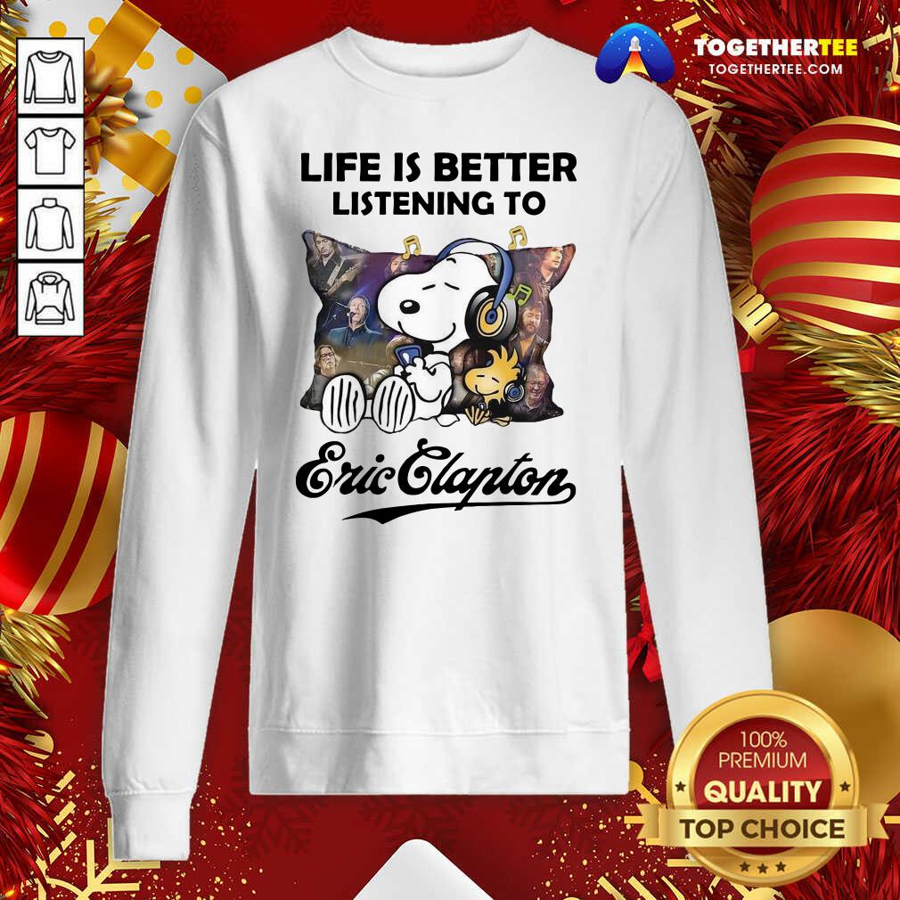 Cute Snoopy Life Is Better Listening To Eric Clapton Shirt - Image 4